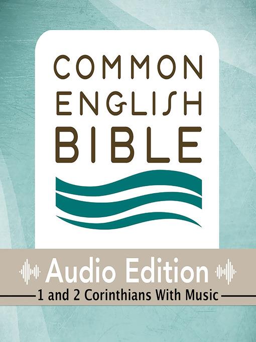 CEB Common English Bible Audio Edition with music - 1 and 2 Corinthians