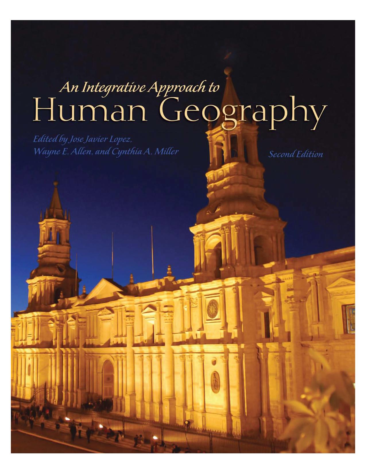 An Integrative Approach to Human Geography