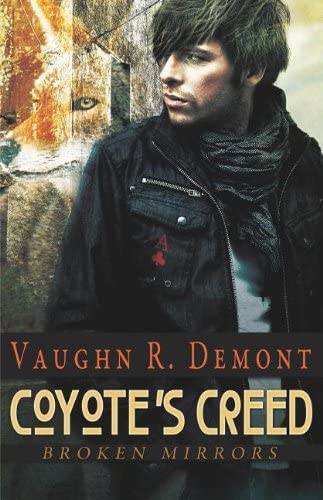 Coyote's Creed (Broken Mirrors)