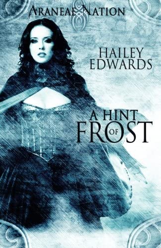 A Hint of Frost (Araneae Nation) Book One