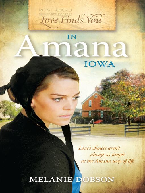 Love Finds You in Amana, Iowa