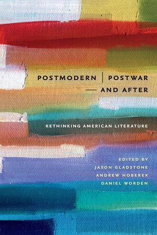 Postmodern/Postwar and After