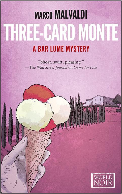 Three-Card Monte (World Noir)
