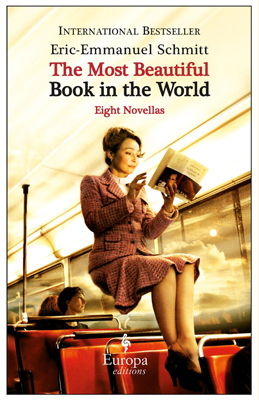 The Most Beautiful Book in the World : Eight Novellas.