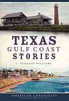 Texas Gulf Coast Stories (American Chronicles)