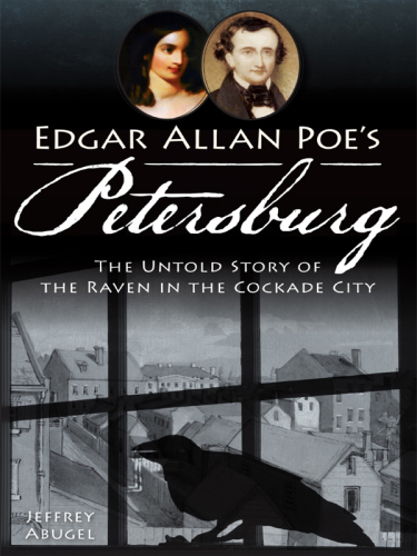 Edgar Allan Poe's Petersburg