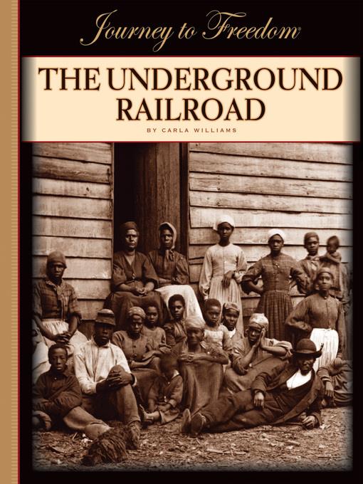 The Underground Railroad