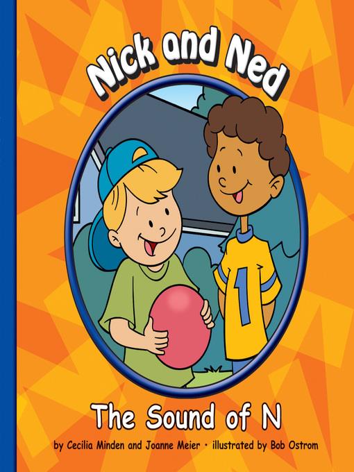 Nick and Ned