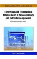 Theoretical and Technological Advancements in Nanotechnology and Molecular Computation