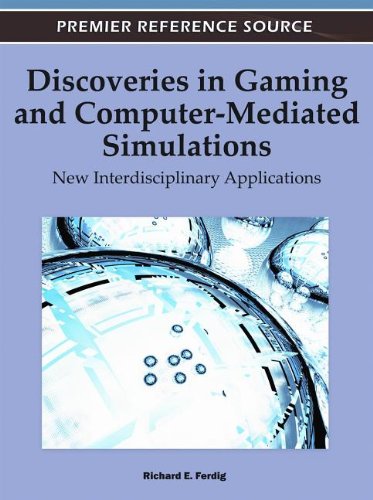 Discoveries in Gaming and Computer-Mediated Simulations