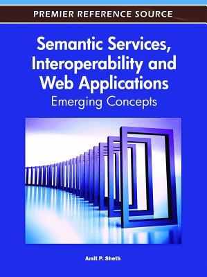 Semantic Services, Interoperability and Web Applications