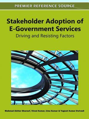 Stakeholder Adoption of E-Government Services