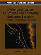 Advanced Design Approaches to Emerging Software Systems