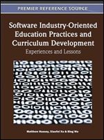 Software Industry-Oriented Education Practices and Curriculum Development