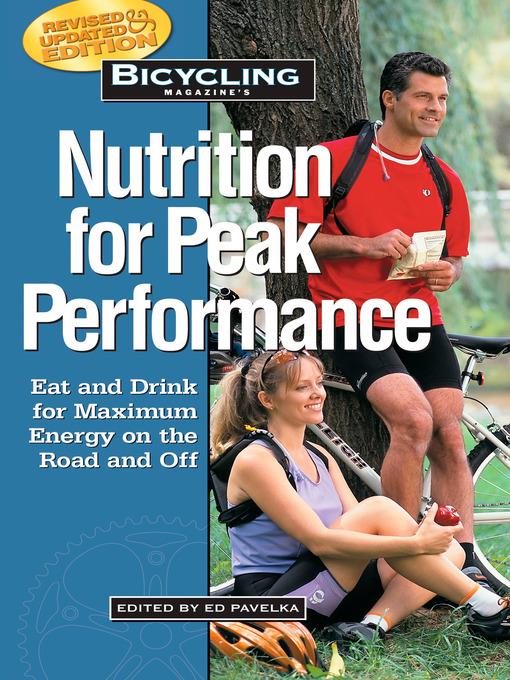 Bicycling Magazine's Nutrition for Peak Performance