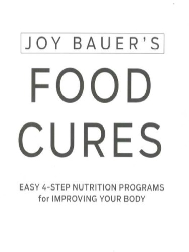 Joy Bauer's Food Cures