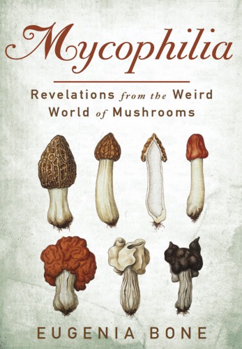 Mycophilia