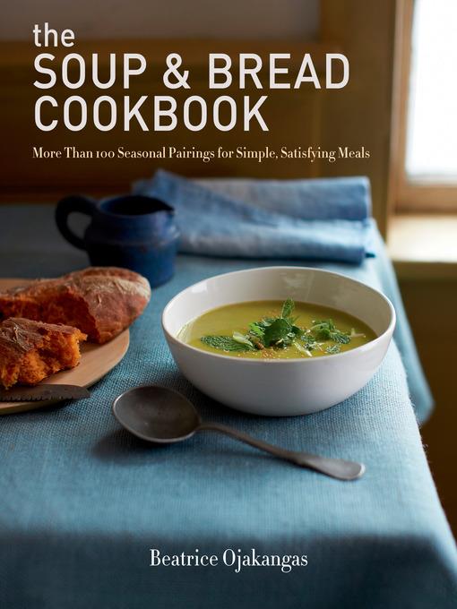 The Soup & Bread Cookbook