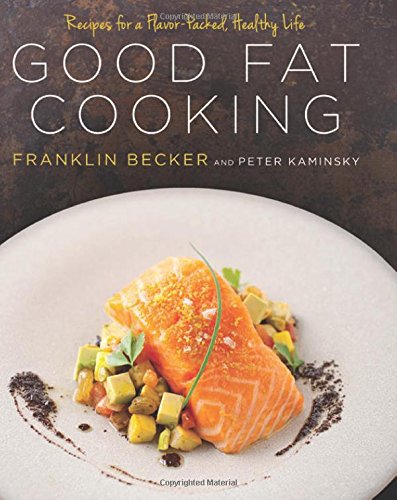 Good Fat Cooking