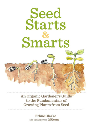 Seed Starts & Smarts