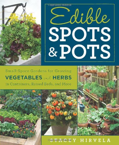 Edible Spots and Pots