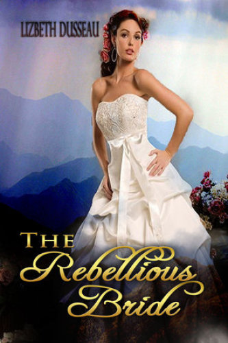 The Rebellious Bride