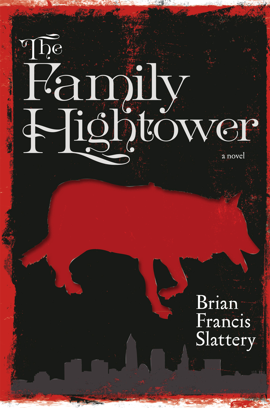 The Family Hightower: A Novel