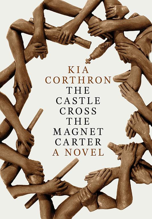 The Castle Cross the Magnet Carter: A Novel