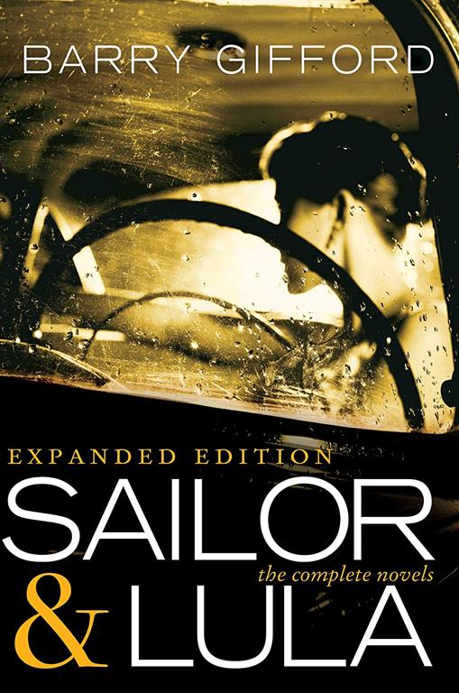 Sailor &amp; Lula, Expanded Edition: The Complete Novels