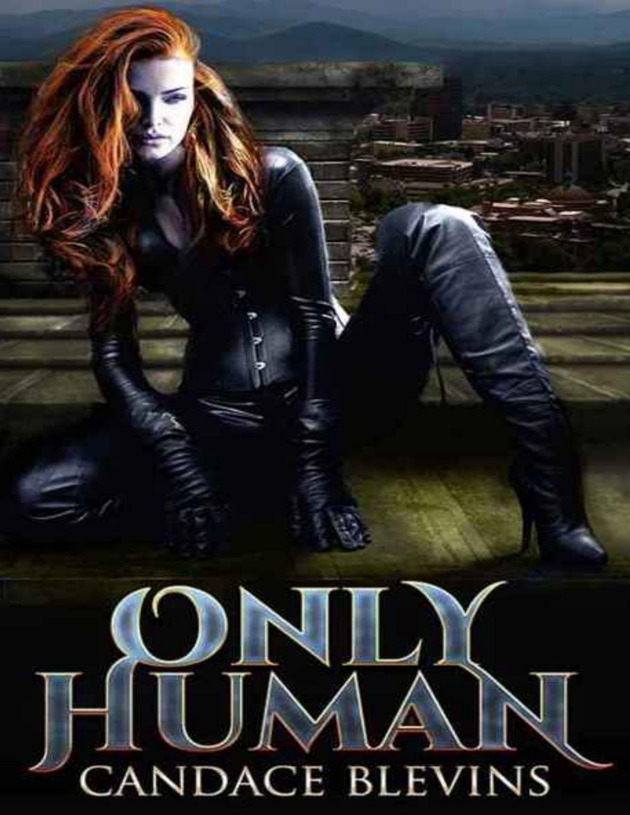 Only Human (Kirsten O'Shea Book 1)