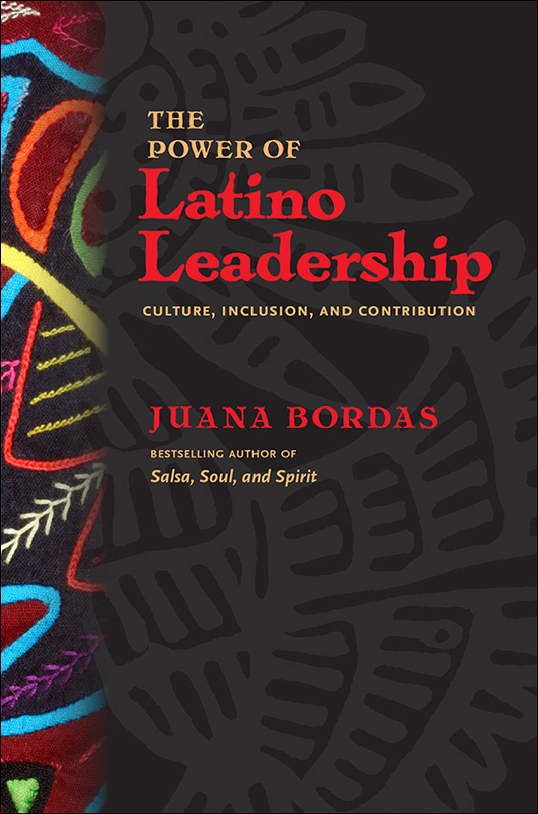 The Power of Latino Leadership