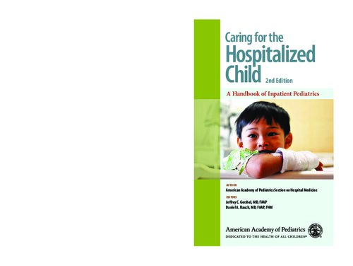 Caring for the hospitalized child : a handbook of inpatient pediatrics