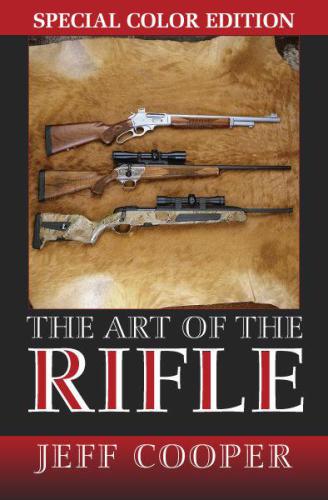 Art of the Rifle: Special Colour Edition: Special Color Edition