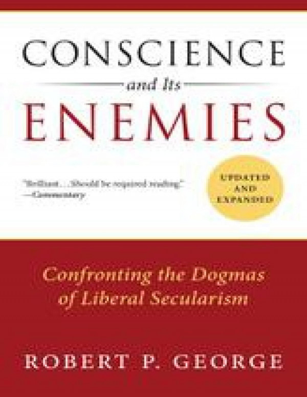 Conscience and Its Enemies