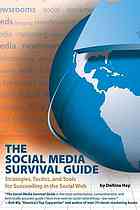 The Social Media Survival Guide