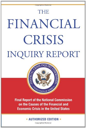 The Financial Crisis Inquiry Report