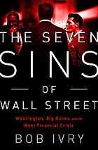 The Seven Sins of Wall Street