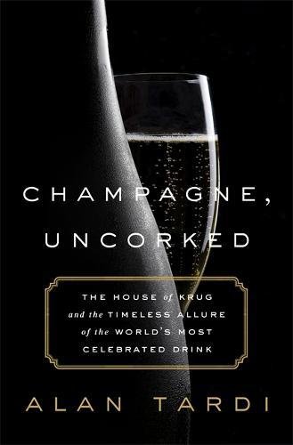 Champagne, Uncorked