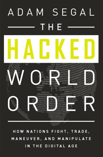 The Hacked World Order