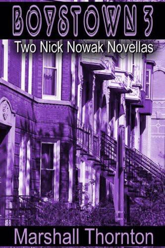 Two Nick Nowak Novellas