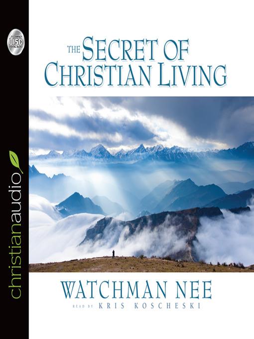 The Secret of Christian Living