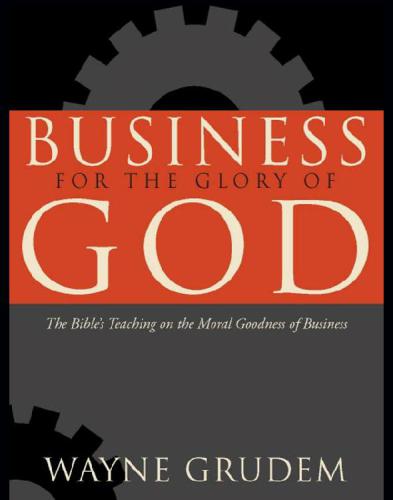 Business for the Glory of God