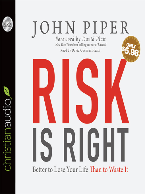 Risk is Right