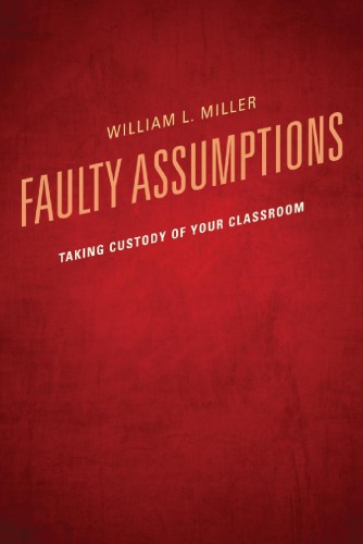 Faulty Assumptions