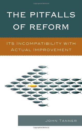 The Pitfalls of Reform