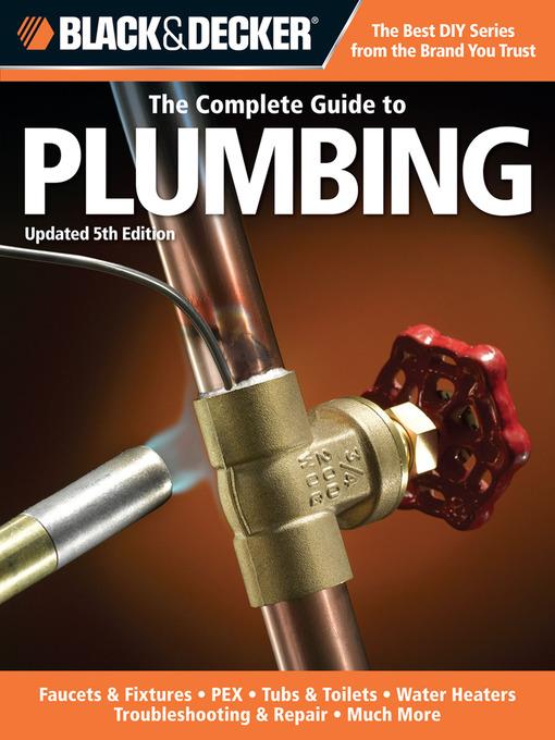 Black & Decker The Complete Guide to Plumbing