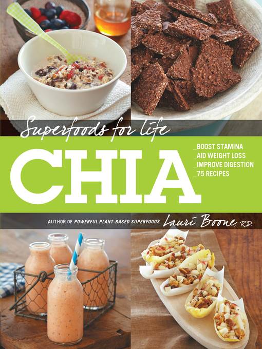 Superfoods for Life, Chia