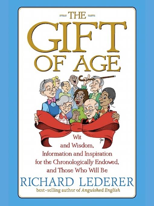 The Gift of Age