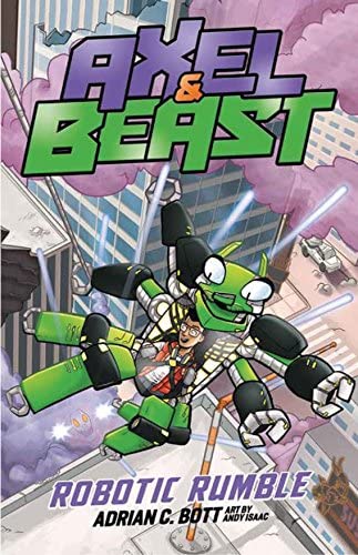 ROBOTIC RUMBLE | Axel &amp; Beast Series | Book 4