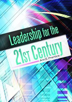 Leadership for the 21st Century